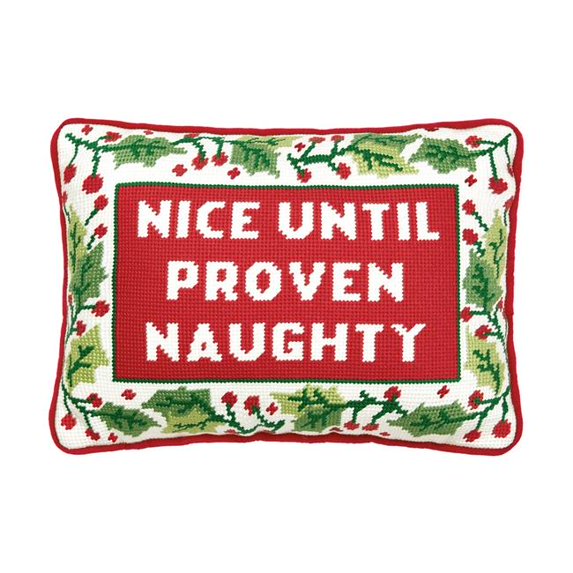Nice Until Needlepoint Pillow