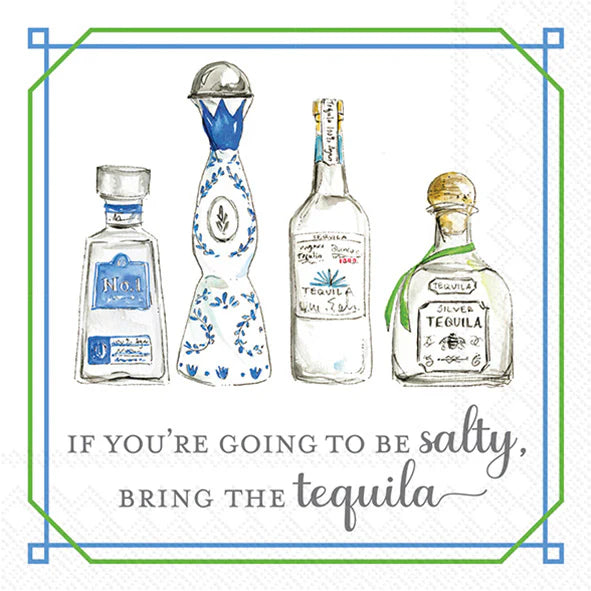 Bring the Tequila