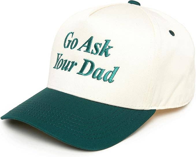 Go Ask Your Dad Hat