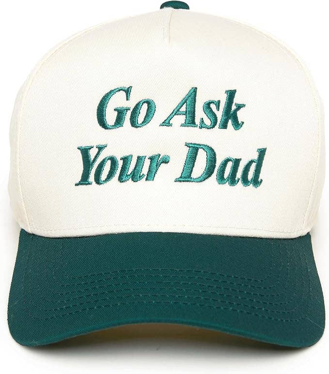 Go Ask Your Dad Hat