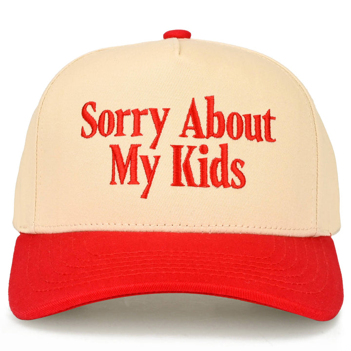 Sorry About My Kids Hat