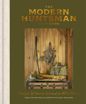 The Modern Huntsman Cookbook