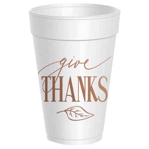 Give Thanks Styrofoam Cup