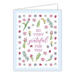 So Very Greatful For You Colorful Flowers Greeting Card