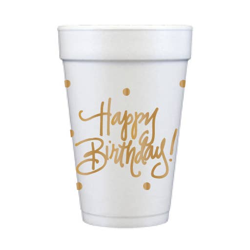 Happy Birthday Foam Cups