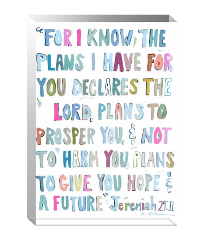 "Jeremiah 29:11" Acrylic Shelf Sitter