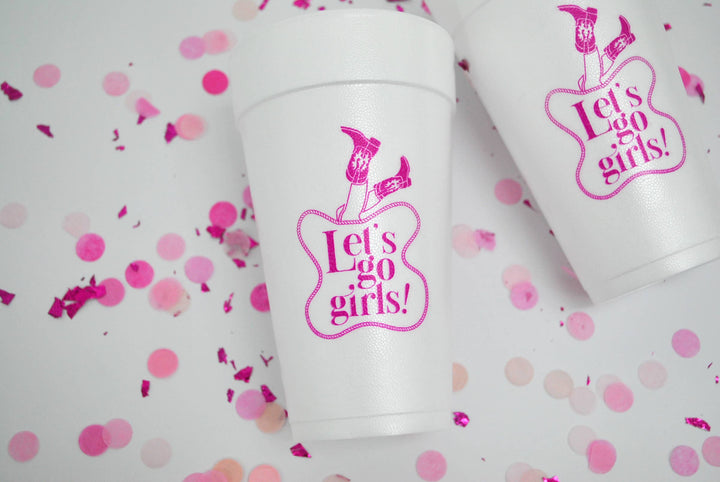 Let's Go Girls Rodeo Styrofoam Cups