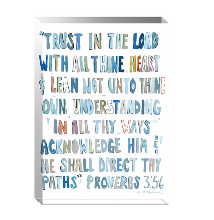 "Proverbs 3: 5-6" Acrylic Shelf Sitter