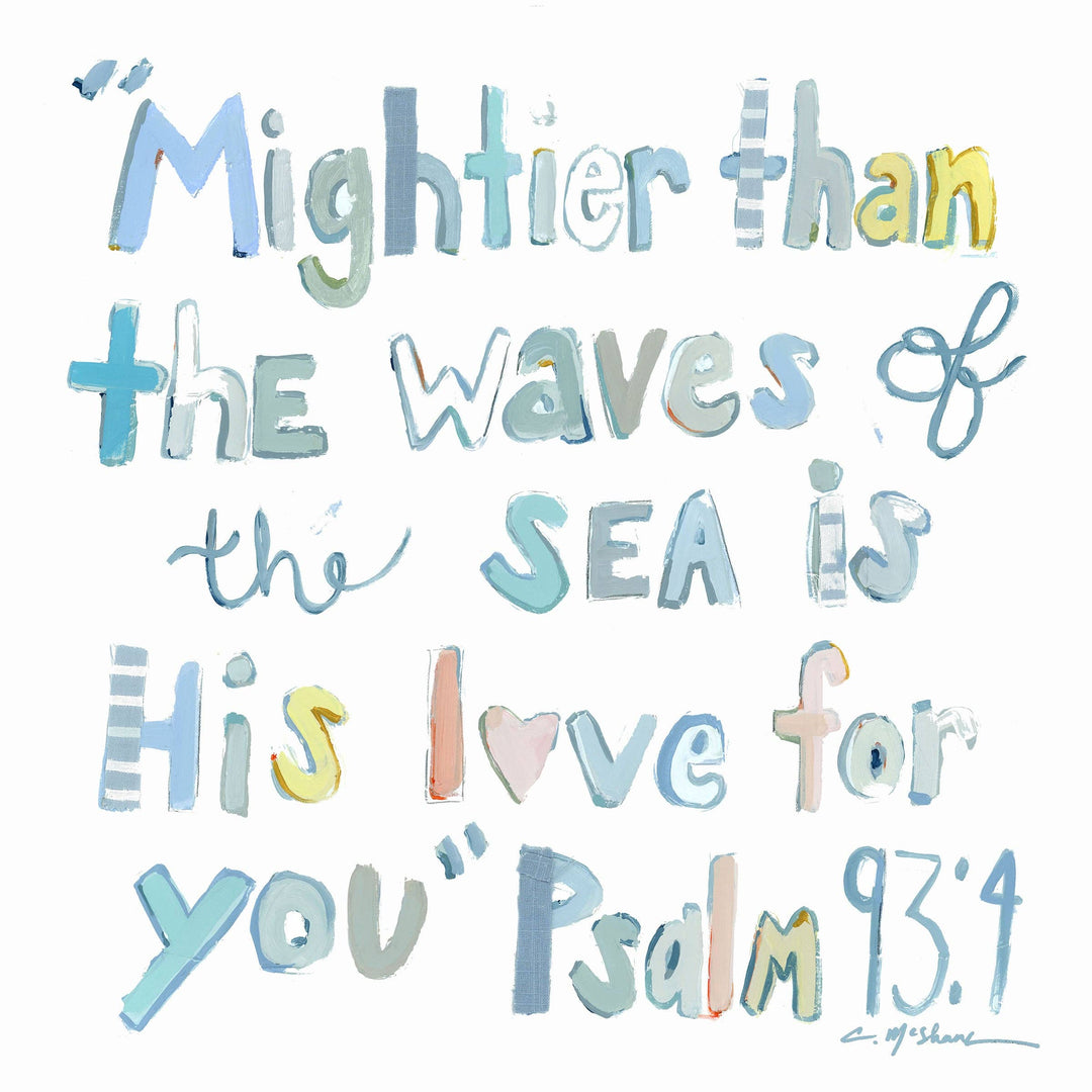 "Psalm 93:4" Acrylic Shelf Sitter
