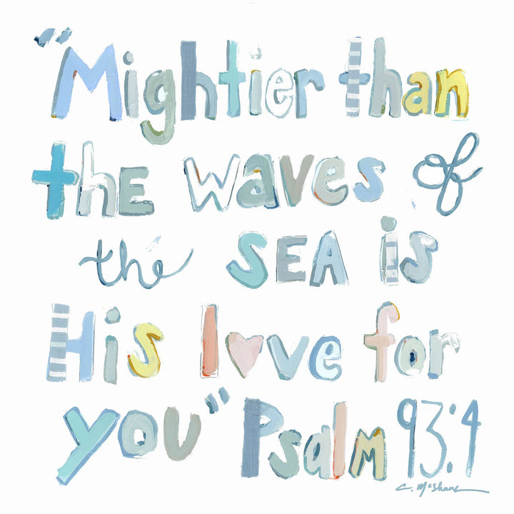 "Psalm 93:4" Acrylic Shelf Sitter