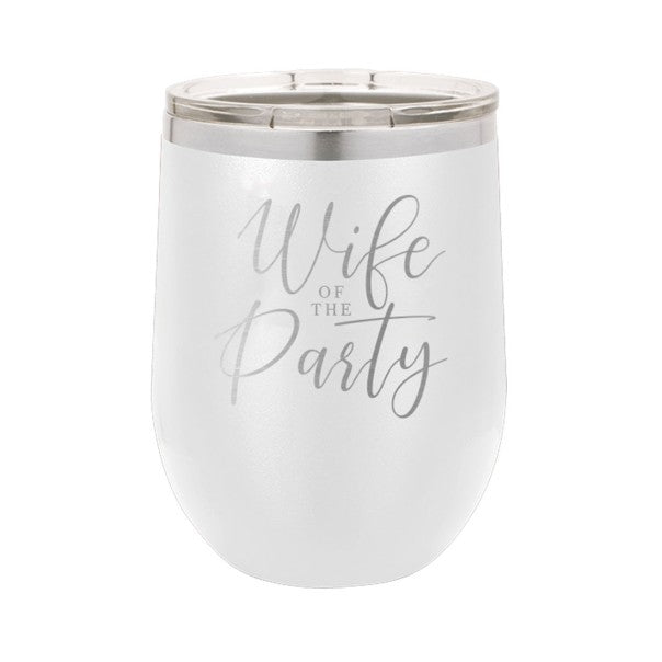 Wife of the Party Tumbler